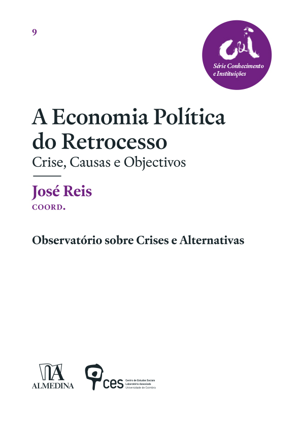 A Economia Política do Retrocesso